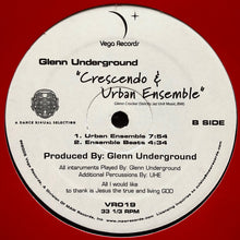 Load image into Gallery viewer, Glenn Underground : Crescendo &amp; Urban Ensemble (12")
