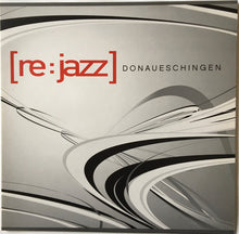 Load image into Gallery viewer, [re:jazz] : Donaueschingen (12")
