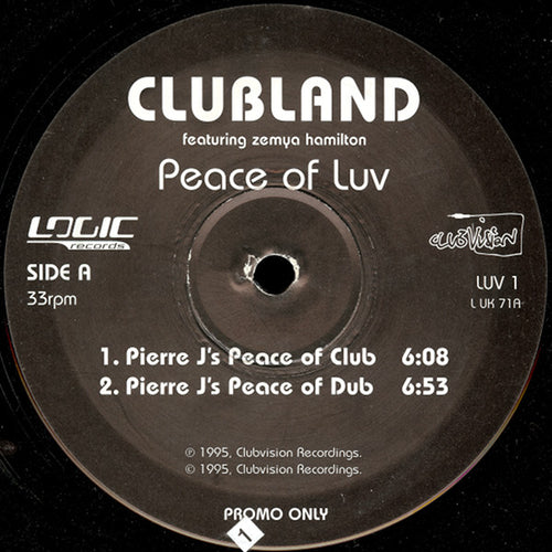 Clubland , Featuring Zemya Hamilton : Peace Of Luv (12