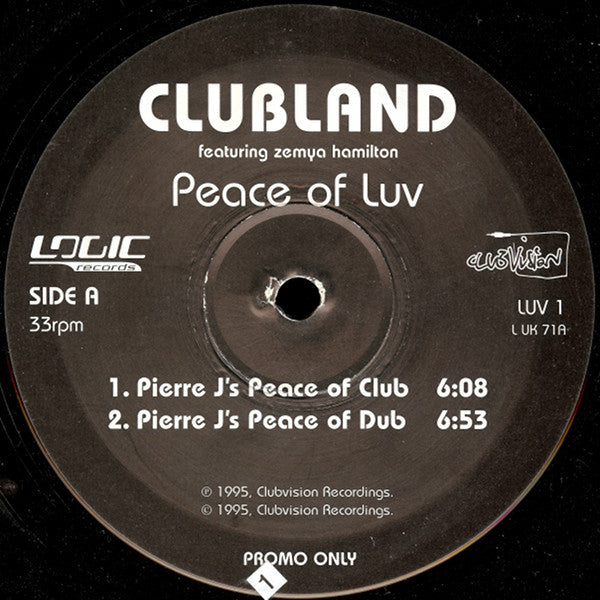 Clubland , Featuring Zemya Hamilton : Peace Of Luv (12