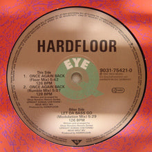 Load image into Gallery viewer, Hardfloor : Let Da Bass Go (12")
