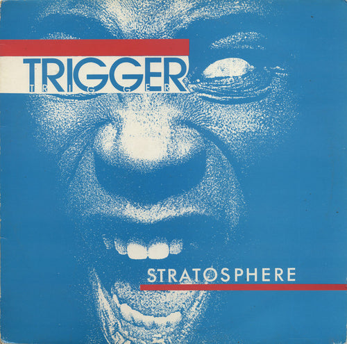 Trigger (7) : Stratosphere (12