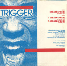 Load image into Gallery viewer, Trigger (7) : Stratosphere (12")
