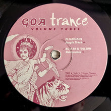Load image into Gallery viewer, Various : Goa Trance Volume Three (2xLP, Comp)
