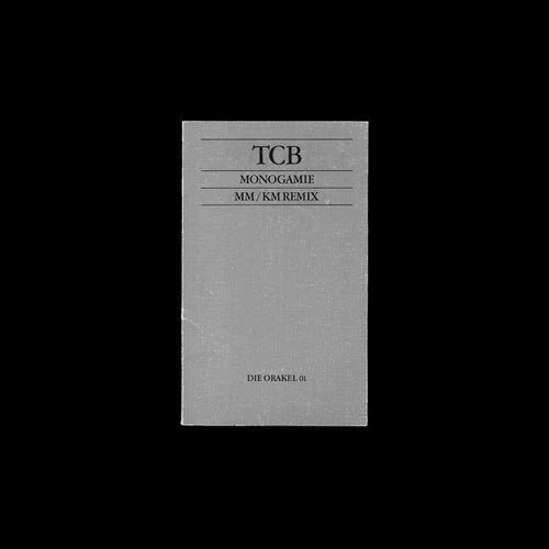 TCB* : Monogamie (12