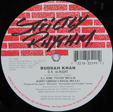 Load image into Gallery viewer, Buddah Khan : O.K. Alright (12")
