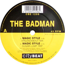 Load image into Gallery viewer, The Badman : Magic Style (12&quot;)
