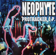 Load image into Gallery viewer, Neophyte : Protracker E.P. (12", EP)
