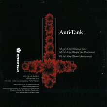 Load image into Gallery viewer, Anti-Tank : It&#39;s Over (12&quot;)
