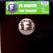 Load image into Gallery viewer, 95 North : The Request (12")
