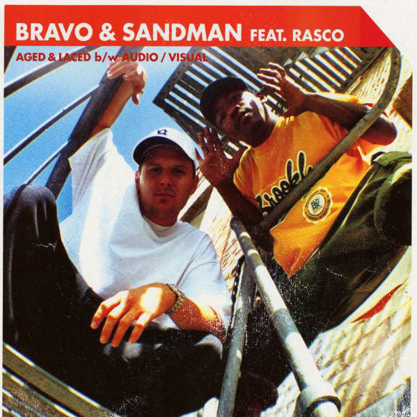 Bravo (7) & Sandman (9) : Aged & Laced / Audio/Visual (12