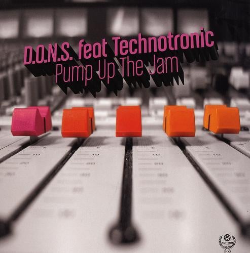 D.O.N.S. Feat Technotronic : Pump Up The Jam (12