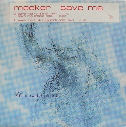 Meeker : Save Me (12