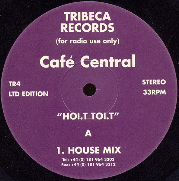Café Central* : HOI.T TOI.T (12