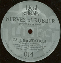 Load image into Gallery viewer, Nerves Of Rubber : Call The Station (2x12")
