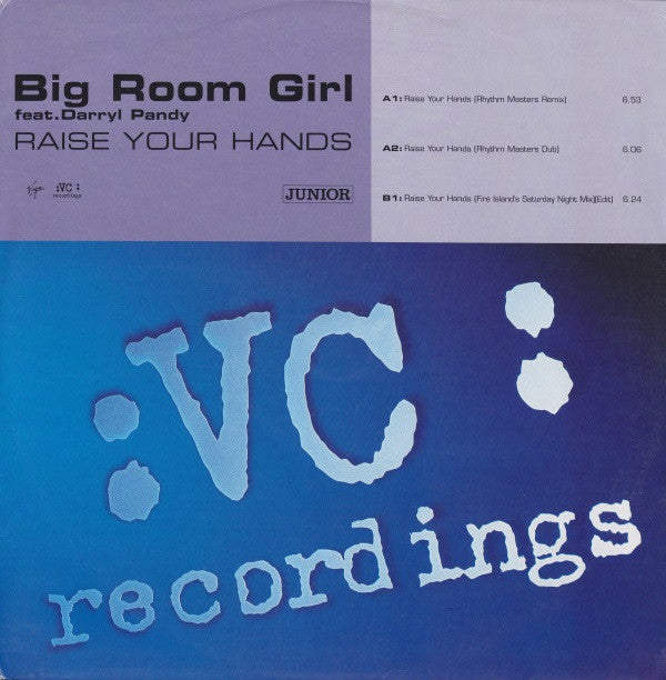 Big Room Girl Feat. Darryl Pandy : Raise Your Hands (12