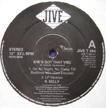 Load image into Gallery viewer, R. Kelly : She&#39;s Got That Vibe (12&quot;, Single)
