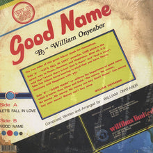 Load image into Gallery viewer, William Onyeabor : Good Name (LP, Album, RE)
