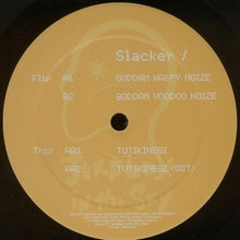 Load image into Gallery viewer, Slacker : Goddam Noize (12&quot;)
