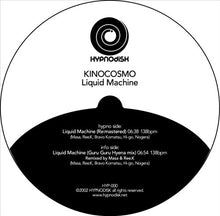 Load image into Gallery viewer, Kinocosmo : LiquidMachine EP (12")
