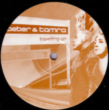 Load image into Gallery viewer, Beber &amp; Tamra : Travelling On (12&quot;, Single)
