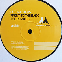 Load image into Gallery viewer, Cut Masters : Front To The Back (The Remixes) (12&quot;)
