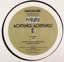 Load image into Gallery viewer, Maniax : Achtung! Achtung! (12")
