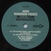 Load image into Gallery viewer, John Robinson Pierce : Music From Mathematics (7&quot;)
