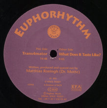 Load image into Gallery viewer, Euphorhythm : What Does It Taste Like? / Trans4mator  (12", Single)
