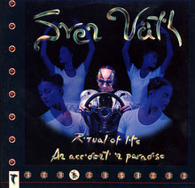 Load image into Gallery viewer, Sven Väth : Ritual Of Life / An Accident In Paradise (The Remixes) (12", Maxi)

