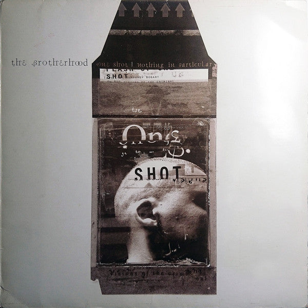The Brotherhood : One Shot / Nothing In Particular (12