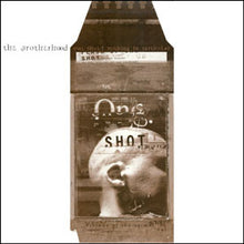 Load image into Gallery viewer, The Brotherhood : One Shot / Nothing In Particular (12&quot;)
