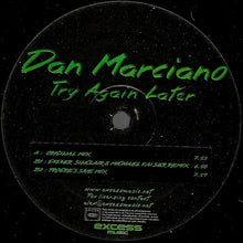Load image into Gallery viewer, Dan Marciano : Try Again Later (12&quot;)
