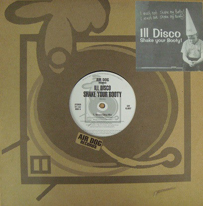 Ill Disco : Shake Your Booty (12