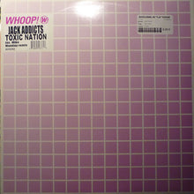Load image into Gallery viewer, Jack Addicts : Toxic Nation (12&quot;)
