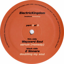 Load image into Gallery viewer, Wayward Soul / 2 Sinners : Electric Kingdom Vol. 2 Part 3 (12")
