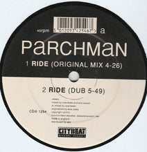Load image into Gallery viewer, Parchman : Ride / Let It Flow (12&quot;)
