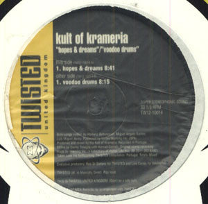 Kult Of Krameria : Hopes & Dreams / Voodoo Drums (12