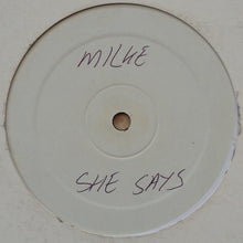 Load image into Gallery viewer, Milke : She Says (12&quot;, Promo)
