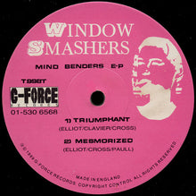 Load image into Gallery viewer, Window Smashers : Mind Benders E.P (12", EP)
