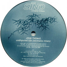 Load image into Gallery viewer, John Thomas : Undisputed Life (Technasia Mixes) (12")

