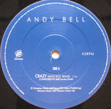 Load image into Gallery viewer, Andy Bell : Crazy (12&quot;)
