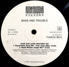 Load image into Gallery viewer, Bass And Trouble : (Give Our Love) Another Try (12&quot;, Ltd)
