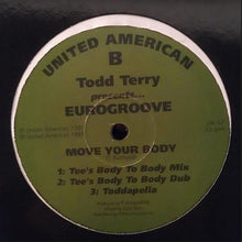 Load image into Gallery viewer, Eurogroove : Move Your Body (12&quot;)
