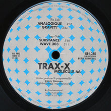 Load image into Gallery viewer, Trax-X : Molecule 66 (12")
