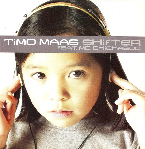 Timo Maas Feat. MC Chickaboo : Shifter (12