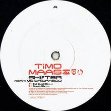 Load image into Gallery viewer, Timo Maas Feat. MC Chickaboo : Shifter (12&quot;)
