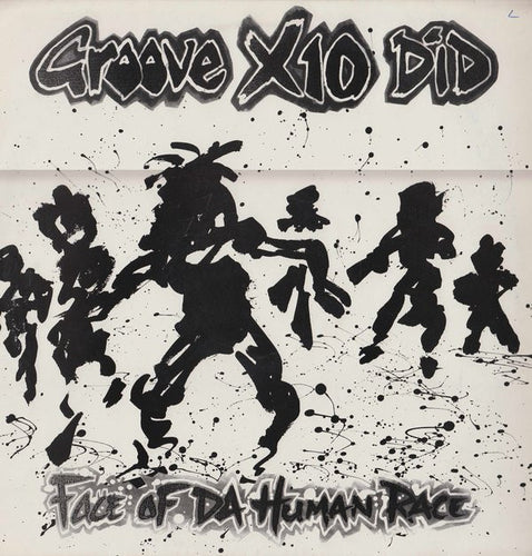 Groove X10 Did* : Face Of Da Human Race (LP, Album)