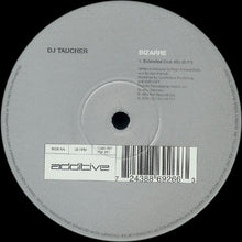 Load image into Gallery viewer, DJ Taucher* : Child Of The Universe (Sanvean) / Bizarre (12", Single)
