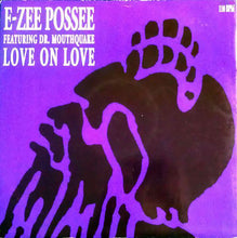 Load image into Gallery viewer, E-Zee Possee : Love On Love (12&quot;)
